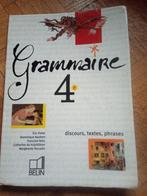 Livre scolaire grammaire 4 Eric pellet, Enlèvement ou Envoi, Français