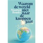 Boek 'Waarom de wereld niet naar de knoppen gaat', Filosofie - wetenschap - politiek, Enlèvement, Maarten Boudry, Neuf