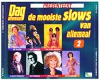 De Mooiste Slows Van Allemaal Vol 2, Cd's en Dvd's, Boxset, Zo goed als nieuw, 1980 tot 2000, Ophalen
