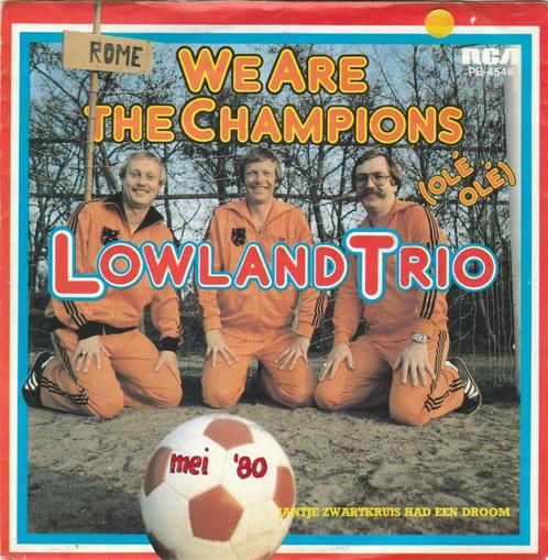 45T: Lowland Trio: We are the champions, Cd's en Dvd's, Vinyl | Nederlandstalig, Gebruikt, Overige formaten, Ophalen of Verzenden