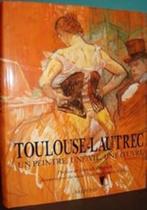 Toulouse-Lautrec: Een schilder, een leven, een werk, Boeken, Ophalen of Verzenden