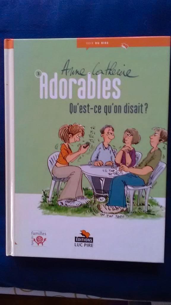 "Adorables 3 : Qu'est-ce qu'on disait ?" Van Santen 2006, Livres, BD, Utilisé, Une BD, Enlèvement ou Envoi