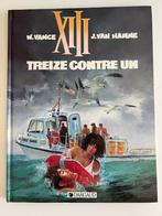 BD XIII Treize contre un, Gelezen, Eén stripboek, Vance - Van Hamme, Ophalen of Verzenden