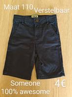 Short Someone maat 110, verstelbaar, Broek, Ophalen of Verzenden, Zo goed als nieuw, Someone