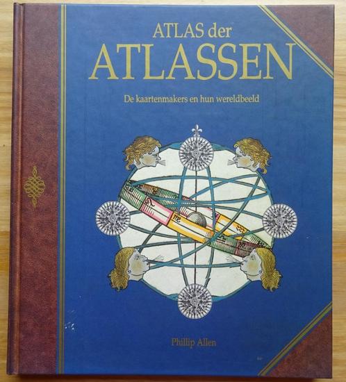 Atlas der Atlassen - De kaartenmakers en hun wereldbeeld - 1, Boeken, Kunst en Cultuur | Beeldend, Zo goed als nieuw, Ophalen of Verzenden