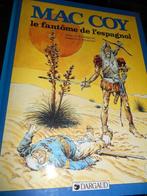 Mac Coy 16 eo " Le fantôme de l'Espagnol", Boeken, Stripverhalen, Ophalen of Verzenden