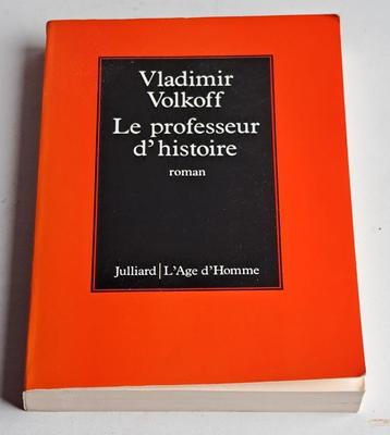 Vladimir Volkoff "Le professeur d'histoire"