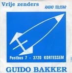 Gezocht: Guido Bakker - Vrije zenders / Radio telstar, Ophalen of Verzenden