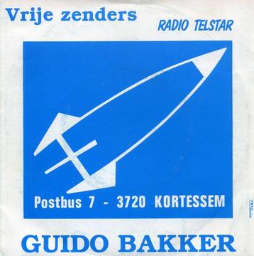 Gezocht: Guido Bakker - Vrije zenders / Radio telstar beschikbaar voor biedingen