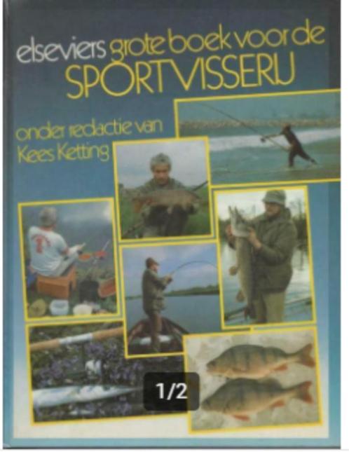 Elseviers grote boek voor de sportvisserij, Livres, Loisirs & Temps libre, Enlèvement ou Envoi