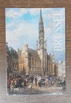 Boek - Geschiedenis van een Brabantse stad Brussel, Enlèvement ou Envoi, Paul de Ridder, 14e siècle ou avant, Comme neuf