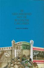 De geschiedenis van de Belgische circussen, Boeken, 20e eeuw of later, André De Poorter, Ophalen of Verzenden, Zo goed als nieuw