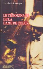 Stanislas Georges == Le témoignage de la dame de coeur, Ophalen of Verzenden, Nieuw