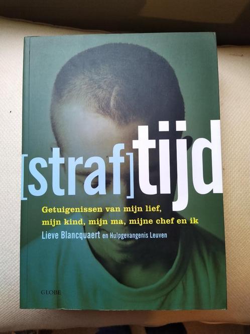 Straftijd - Lieve Blancquaert, Livres, Livres Autre, Comme neuf, Enlèvement ou Envoi