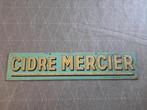 Reclame 'Cidre Mercier', Collections, Utilisé, Enlèvement ou Envoi