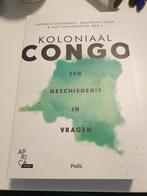 Idesbald Goddeeris - Koloniaal Congo, Comme neuf, Idesbald Goddeeris; Amandine Lauro; Guy Vanthemsche, Enlèvement ou Envoi