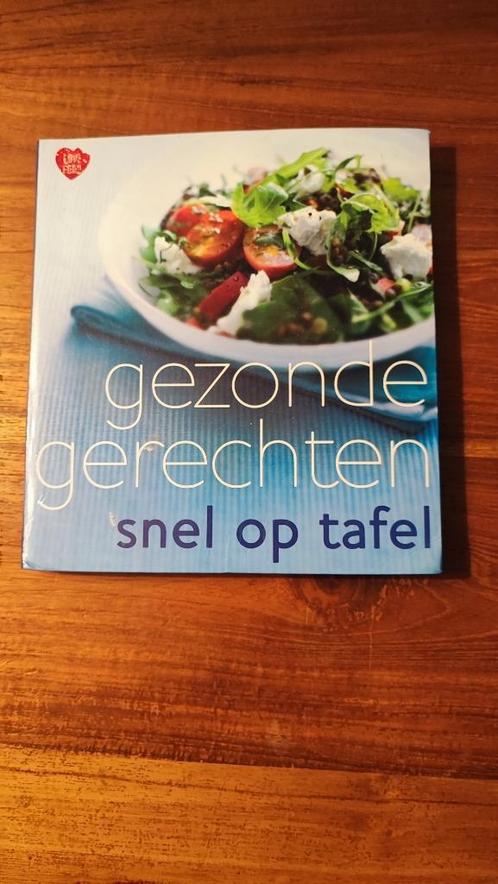 gezonde gerechten snel op tafel, Boeken, Kookboeken, Zo goed als nieuw, Ophalen of Verzenden