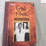 Boek Gin en Tonic, Comme neuf, Manuel Wouters, Autres types, Enlèvement