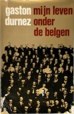 Mijn leven onder de belgen gaston durnez 167 blz, Ophalen of Verzenden, Zo goed als nieuw