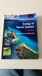 Ecology of Aquatic Systems, Ophalen, Zo goed als nieuw, Michael Dobson, Chris Frid