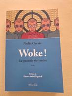 Woke La tyrannie victimaire Nadia Geerts, Boeken, Essays, Columns en Interviews, Ophalen of Verzenden, Zo goed als nieuw