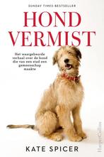 Hond vermist / Kate Spicer, Ophalen of Verzenden, Zo goed als nieuw