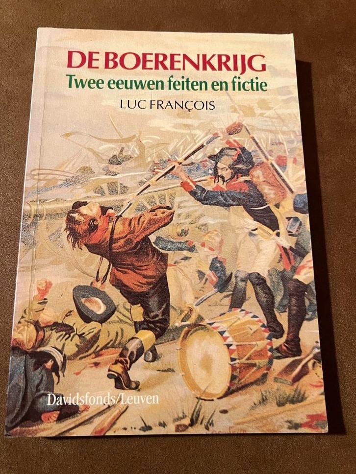 De boerenkrijg, twee eeuwen feiten en fictie - Luc François, Boeken, Geschiedenis | Nationaal, Zo goed als nieuw, 17e en 18e eeuw