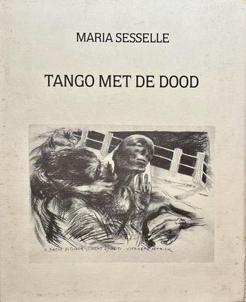 Tango met de Dood - Maria Sesselle beschikbaar voor biedingen