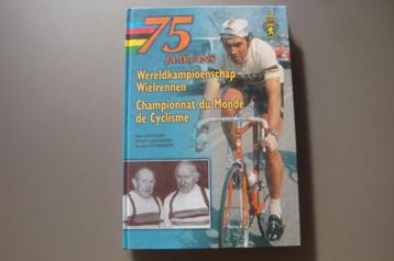 75 JAAR WERELDKAMPIOENSCHAP WIELRENNEN beschikbaar voor biedingen