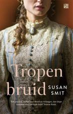 Te Koop Boek TROPENBRUID Susan Smit, Boeken, Ophalen of Verzenden, Zo goed als nieuw, Nederland, Susan Smit