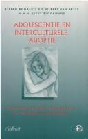 Adolescentie en interculturele adoptie : psycho-sociale, Boeken, Gelezen, Ophalen of Verzenden