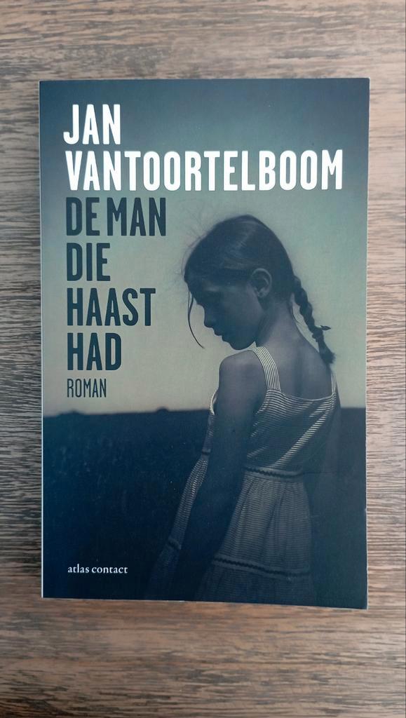 Jan Vantoortelboom - De man die haast had, Boeken, Literatuur, Zo goed als nieuw, Ophalen of Verzenden