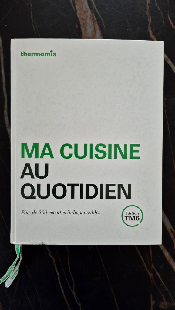 Thermomix - Ma cuisine au quotidien TM6, Boeken, Kookboeken, Gelezen, Ophalen of Verzenden