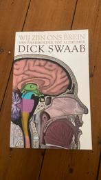 Dick F. Swaab - Wij zijn ons brein, Ophalen, Zo goed als nieuw, Dick F. Swaab