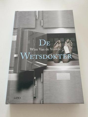 Wim Van De Voorde - De wetsdokter beschikbaar voor biedingen