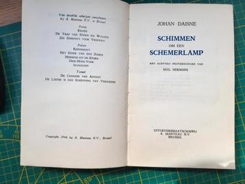 Johan Daisne - Schimmen om een schemerlamp - 1ste druk 1946, Enlèvement ou Envoi, Utilisé