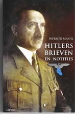 Boek: Hitlers Brieven en Notities  Werner Maser, Ophalen of Verzenden, Zo goed als nieuw