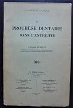 La prothèse dentaire dans l'Antiquité (Deneffe), Antiek en Kunst, Antiek | Boeken en Manuscripten, Ophalen of Verzenden