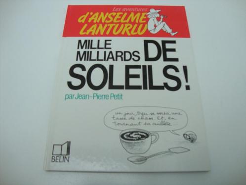 Tome 12 "Mille milliards de soleils !" Jean-Pierre Petit, Livres, Science, Comme neuf, Autres sciences, Enlèvement ou Envoi