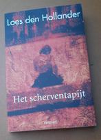 Loes Den Hollander   Het scherventapijt, Ophalen of Verzenden, Gelezen, Loes den Hollander, Nederland