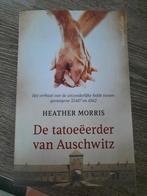 Heather Morris - de tatoeëerder van Auschwitz, Ophalen of Verzenden, Zo goed als nieuw