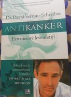 Antikanker, Dr. David Servan-Schreiber Een nieuwe levensstij, Boeken, Zo goed als nieuw, Verzenden