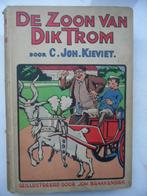 De zoon van Dik Trom, Antiek en Kunst, Ophalen of Verzenden, Kieviet