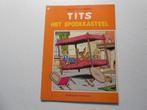 Tits 21 Het spookkasteel 1983  1 ste druk., Boeken, Stripverhalen, Willy Vandersteen, Eén stripboek, Nieuw, Ophalen of Verzenden