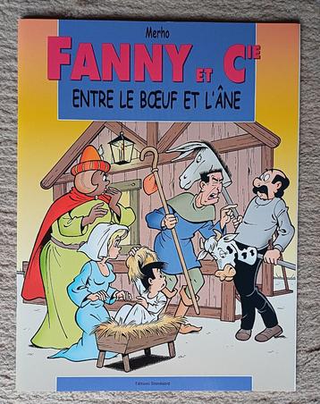 Fanny et Cie : Entre le boeuf et l'âne - NOUVEAUTÉ - 1ère éd disponible aux enchères