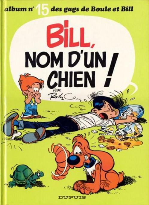 Boule et Bill – Bill, nom d'un chien ! T15 EO, Boeken, Stripverhalen, Nieuw, Eén stripboek, Ophalen of Verzenden
