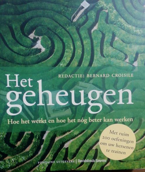 Bernard Croisile - Het geheugen, Boeken, Wetenschap, Zo goed als nieuw, Ophalen of Verzenden