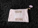 Lichtroze make-up tas Follow Your Dreams, Ophalen of Verzenden, Nieuw