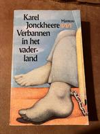 Verbannen in het vaderland - Karel Jonckheere, Boeken, Ophalen of Verzenden, Gelezen, Karel Jonckheere, België