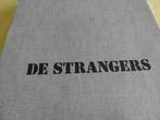 The Strangers, Verzamelen, Ophalen